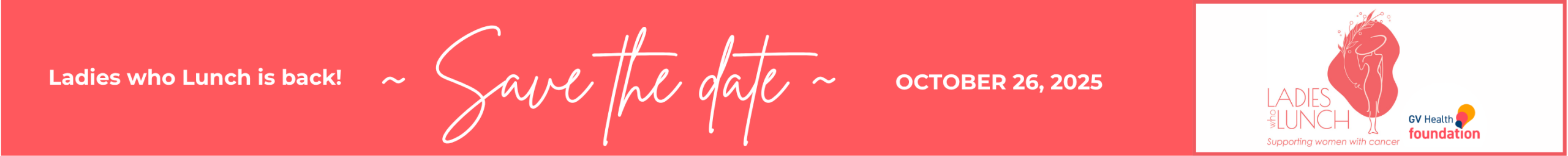 Ladies who Lunch is back! Save the date October 26, 2025 (6)